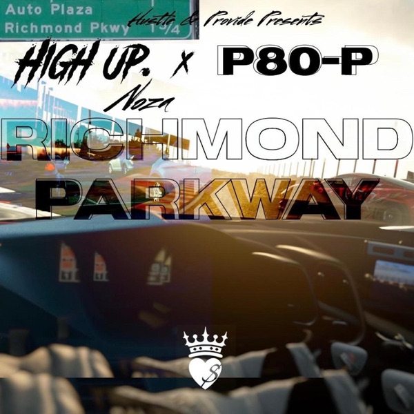 Richmond Parkway (feat. High Up.NOZA)