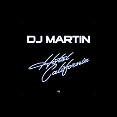 Listen to Dj Martin, watch music videos, read bio, see tour dates & more!