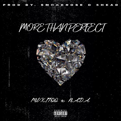 More Than Perfect (feat. Nada) - Single
