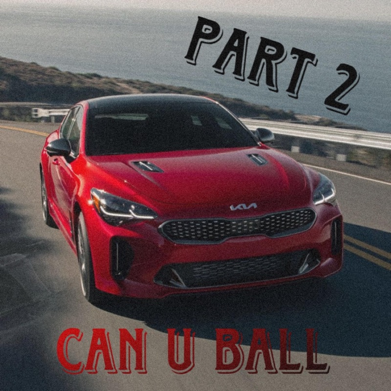 Can u Ball (Part2) (feat. lil q & Trap4Mar)