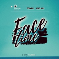FaceTime (feat. Fowru) - Single - Jojo Air