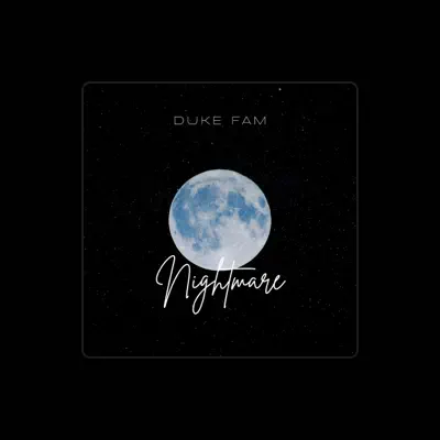 Listen to duke FAM, watch music videos, read bio, see tour dates & more!