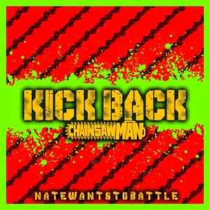 KICK BACK (Chainsaw Man) - Single