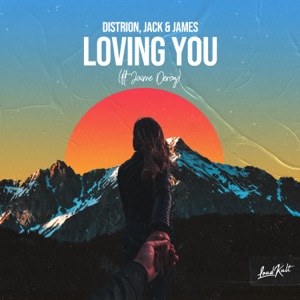 Loving You (feat. Jaime Deraz)