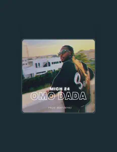 mich_24을(를) 듣고, 뮤직 비디오를 보고, 약력을 읽고, 투어 일정 등을 확인하세요!