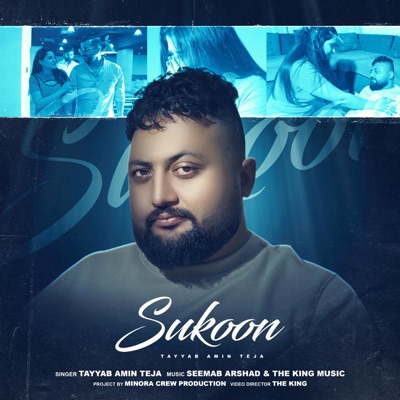 Tayyab Amin Teja & The King - Sukoon