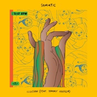 Illusion (feat. Tommy Khosla) - Single - Somatic & Tommy Khosla