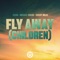 Fly Away (Children) artwork