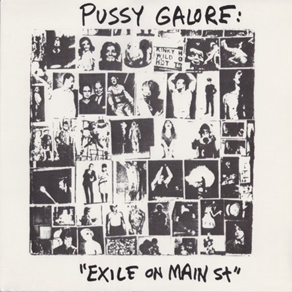 Exile on Main St. (Pussy Galore album) - Wikipedia