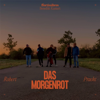 Das Morgenrot - ffortissibros & Benedikt Kantert