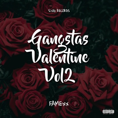 Gangstas Valentine, Vol. 2 - EP