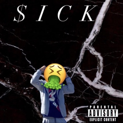 Sick - Single