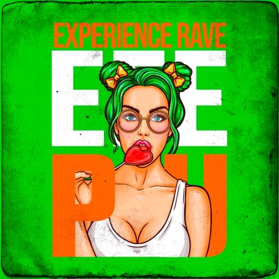 Experience Rave - EP