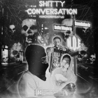 S****y Conversation - EP - HonchoNumbaTwo