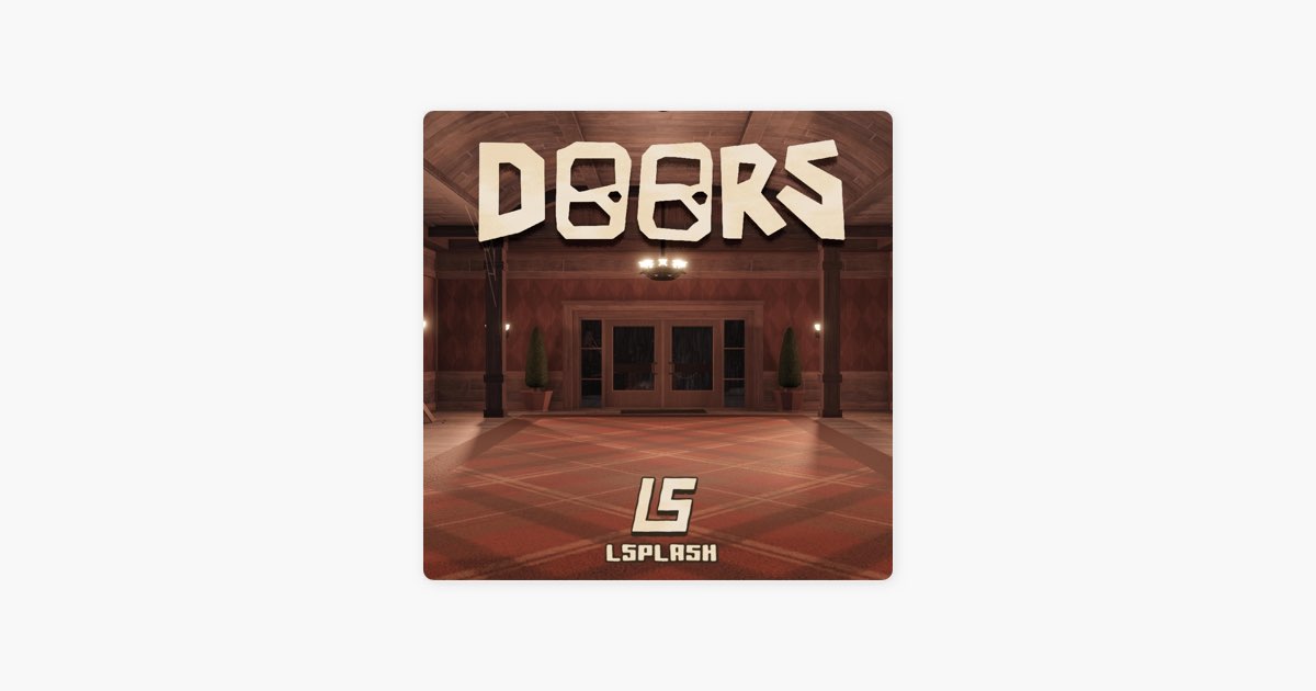 ‎Dawn of the Doors Song by LSPLASH Apple Music