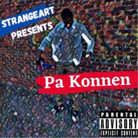 Pa Konnen (Radio Edit) [Radio Edit] - Single - StrangeArt