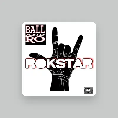 Listen to Ball & Ro, watch music videos, read bio, see tour dates & more!