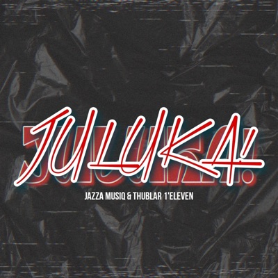 JULUKA - Single
