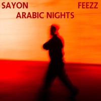 Arabic Nights - Single - FEEZZ & DEACON