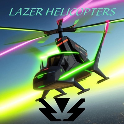 Lazer Helicopters - Single