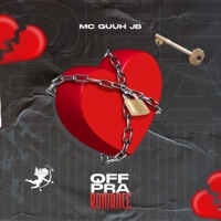 Off pra Romance - EP - MC Guuh JB