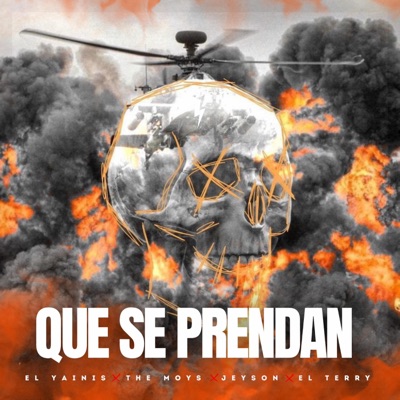Que Se Prendan (feat. The Moys, Jeyson & El Terry) - Single