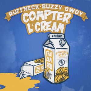 Compter l'cream (feat. Cam'ron)