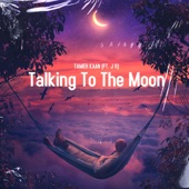 Talking To the Moon artwork