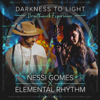 Breathwork Experience: From Darkness To Light - Nessi Gomes & Elemental Rhythm