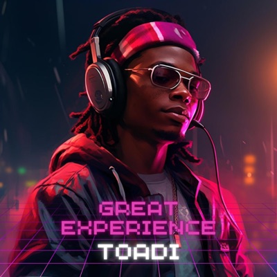 TOADI - Great Experience