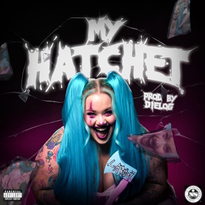 My Hatchet - Single