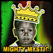Giant - Mighty Mystic