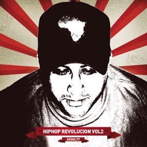Hip Hop Revolución, Vol. 2
