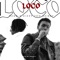 Loco (feat. Wegz & DizzyTooSkinny) - Kingoo lyrics
