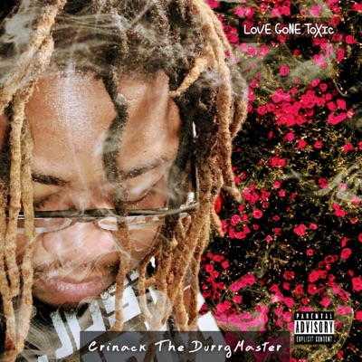 Love Gone Toxic - EP