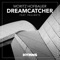 Dreamcatcher (feat. PaulWetz) - Moritz Hofbauer lyrics
