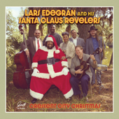 Crescent City Christmas - Lars Edegran and his Santa Claus Revelers