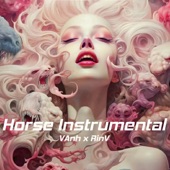 Horse (RinV x Vanh Instrumental) artwork