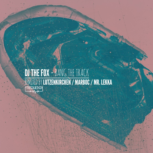 Bang the Track (Remixes) [feat. Watta] - EP