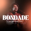 Bondade - Single