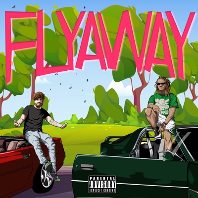 FLYAWAY (feat. YungEuro) - Single