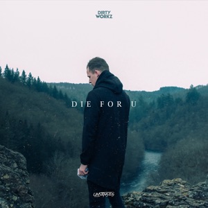 Die for U