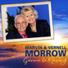 Gonna Be Moving - Marvin Morrow & Vernell Morrow