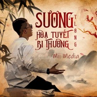 Sương Họa Tuyết Bi Thương - Single - Mii Media