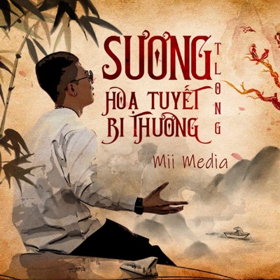 Sương Họa Tuyết Bi Thương - Single