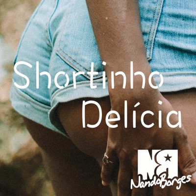 Shortinho Delícia - Single