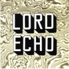 That's Right - Lord Echo