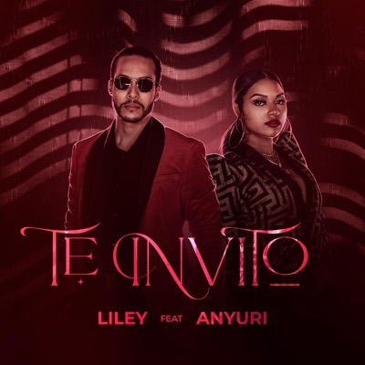 Te Invito (feat. Anyuri) - Single
