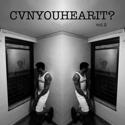 CVNYOUHEARIT? vol.2 - EP