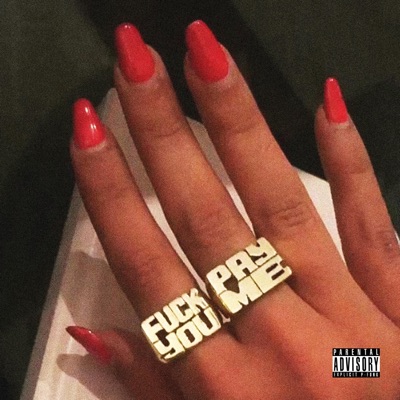 Fuck You, Pay Me (feat. Tra'zae Clinton) - Single